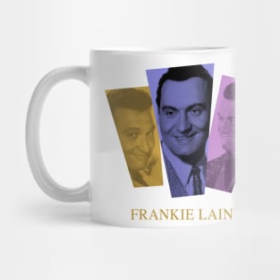 Frankie Laine Mug